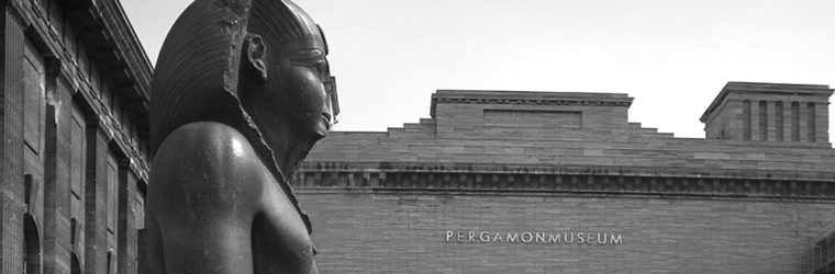 Pergamonmuseum – Sammlung Ägyptisches Museum im Pergamonmuseum